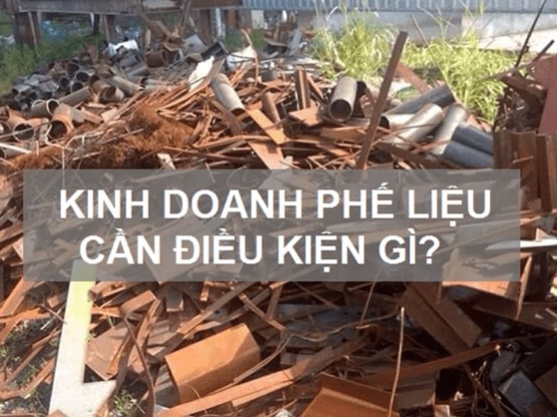 Kinh doanh phế liệu