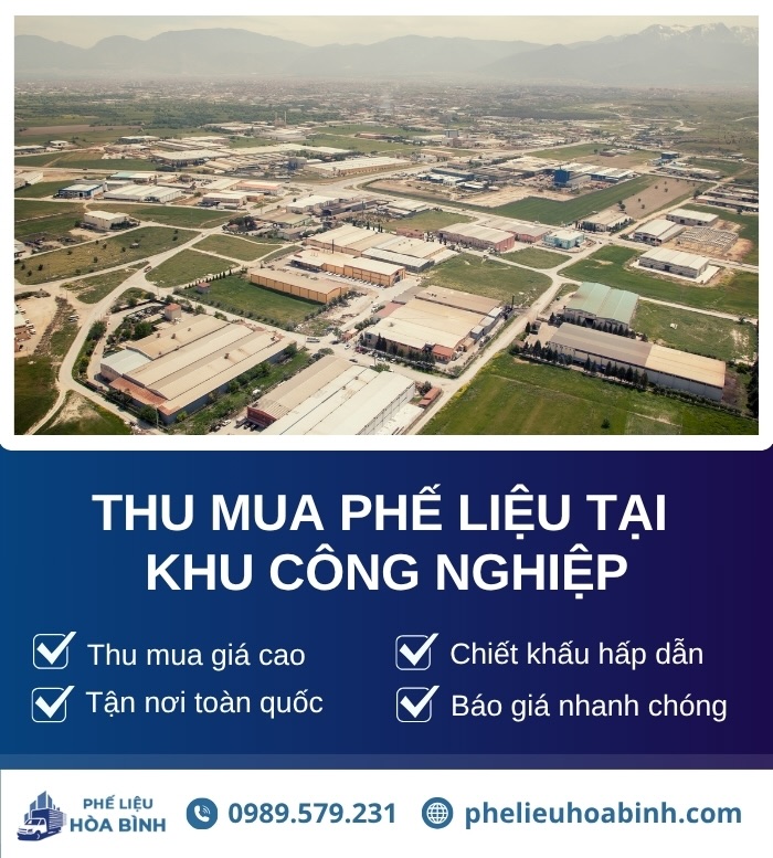 Phế Liệu Hoà Bình thu mua phế liệu tại mọi khu công nghiệp toàn quốc